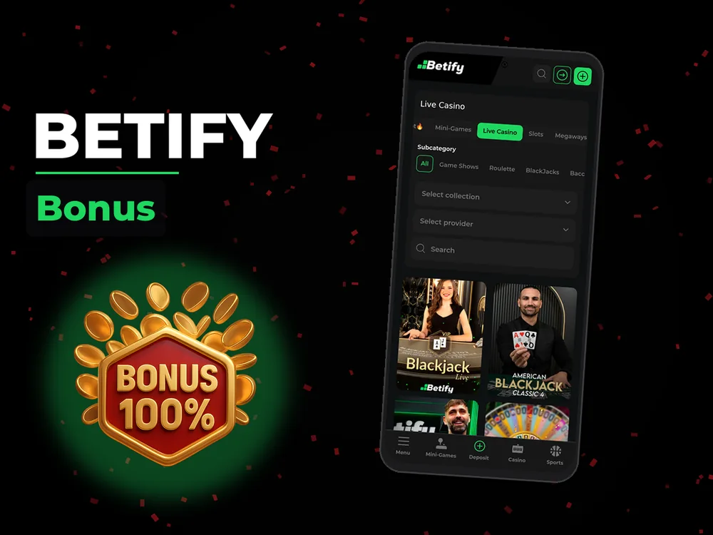 Betify - Bonus