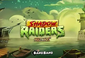 Shadow Raiders MultiMax