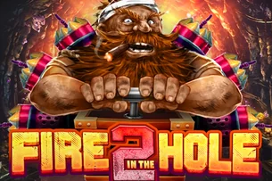 Fire in the Hole 2